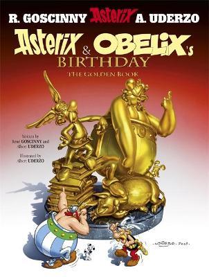 Asterix: Asterix and Obelix's Birthday : The Golden Book, Album 34 - Readers Warehouse