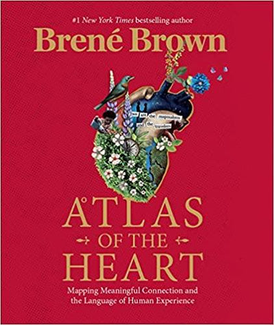 Atlas Of The Heart - Readers Warehouse
