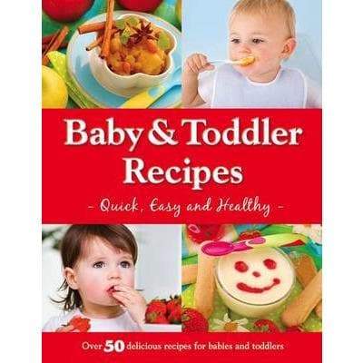 Baby And Toddler Recipes Cookbook - Readers Warehouse