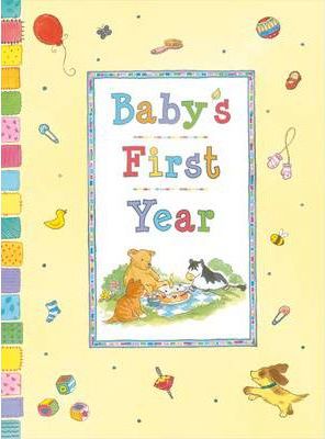 Baby's First Year - Readers Warehouse