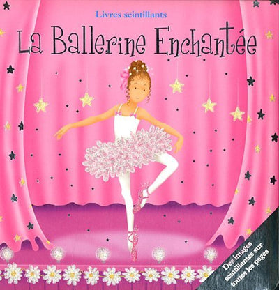 Ballerina Enchantee (French) - Readers Warehouse