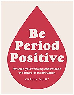 Be Period Positive - Readers Warehouse