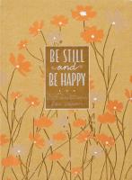 Be Still And Be Happy - 365 Devotions For Women - Readers Warehouse
