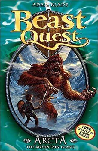 Beast Quest: Arcta the Mountain Giant - Readers Warehouse