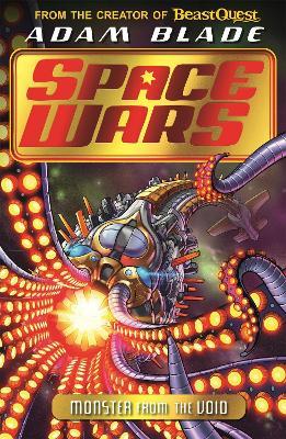 Beast Quest - Space Wars - Monster From The Void - Readers Warehouse