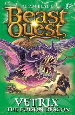 Beast Quest - Vetrix The Poison Dragon - Readers Warehouse
