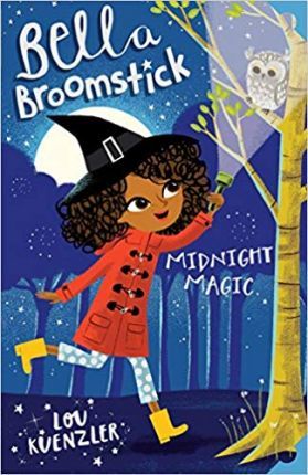 Bella Broomstick: Midnight Magic - Readers Warehouse
