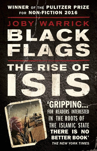 Black Flags: The Rise of ISIS - Readers Warehouse