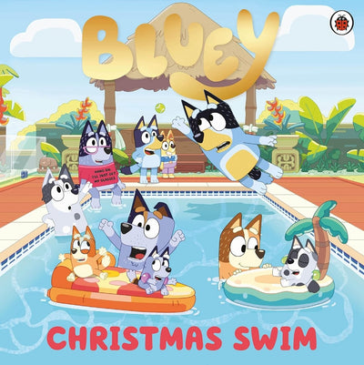 Bluey: Christmas Swim - Readers Warehouse