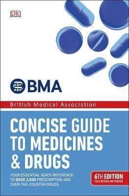 BMA Concise Guide to Medicine and Drugs - Readers Warehouse