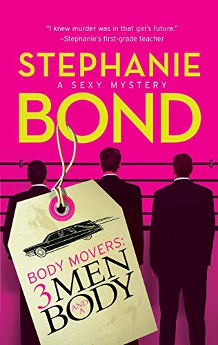 Body Movers: 3 Men and a Body Book 3 - Readers Warehouse