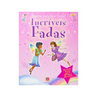 Bonecas Para Você Vestir Incríveis Fadas (Portuguese) - Readers Warehouse