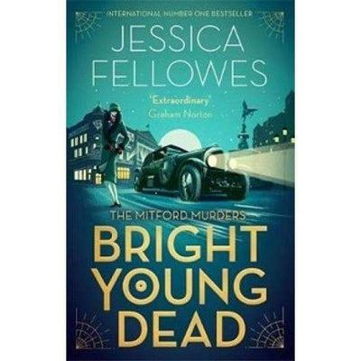 Bright Young Dead by Jessica Fellowes | Readers Warehouse