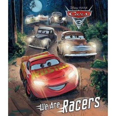 Cars 3 - We Are Racers - Readers Warehouse