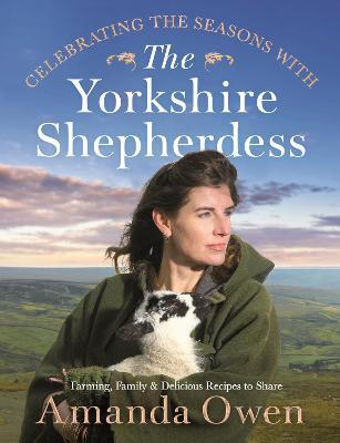 Celebrating The Seasons With The Yorkshire Shepherdess - Readers Warehouse