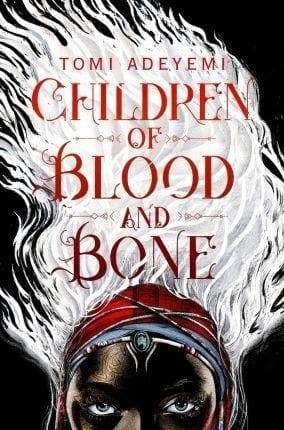 Children Of Blood And Bone - Readers Warehouse
