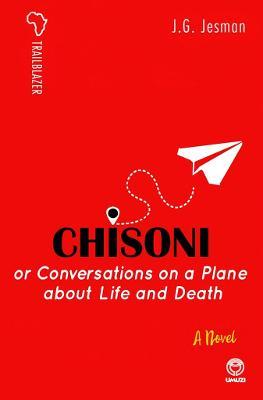 Chisoni, Or Conversations On A Plane - Readers Warehouse