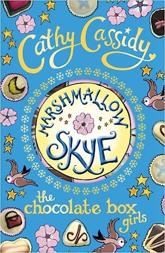 Chocolate Box Girls: Marshmallow Skye - Readers Warehouse
