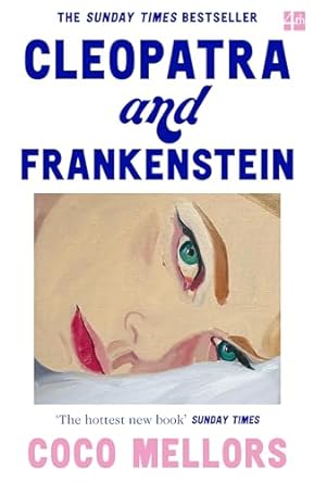 Cleopatra and Frankenstein - Readers Warehouse