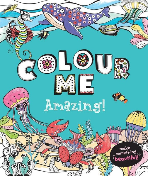 Colour Me Amazing - Readers Warehouse