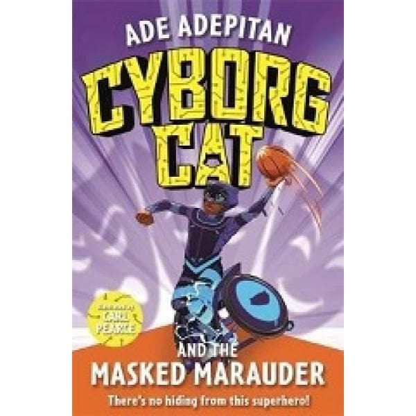 Cyborg Cat And The Masked Marauder - Readers Warehouse