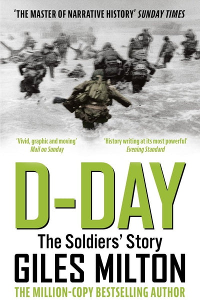 D-Day - The Soldiers' Story - Readers Warehouse