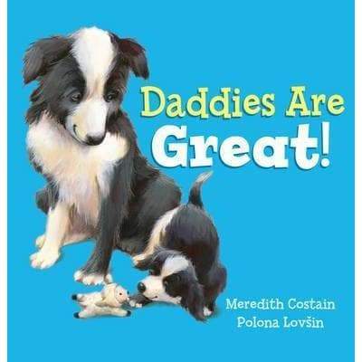 Daddies Are Great - Readers Warehouse