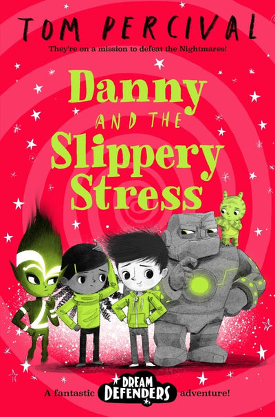 Danny And The Slippery Stress - Readers Warehouse