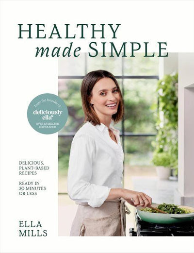 Deliciously Ella Healthy Made Simple - Readers Warehouse