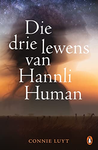 Die Drie Lewens Van Hannli Human - Readers Warehouse