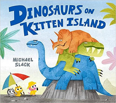 Dinosaurs on Kitten Island - Readers Warehouse