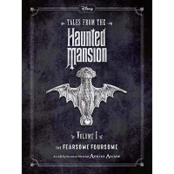 Disney Haunted Mansion - The Fearsome Foursome - Readers Warehouse