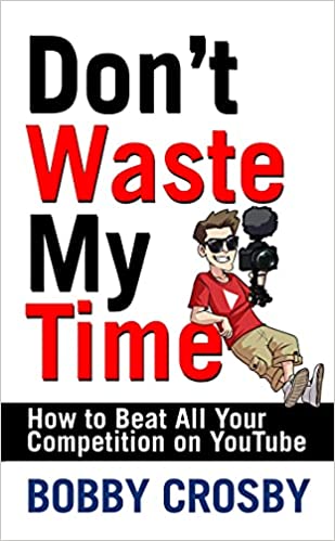 Don't Waste My Time - Readers Warehouse
