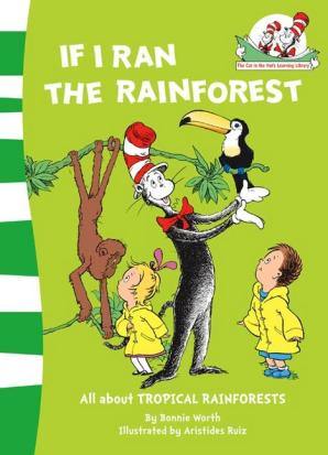 Dr Seuss - If I Ran The Rain Forest - Readers Warehouse
