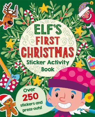 Elf's First Christmas Sticker Activity Book - Readers Warehouse