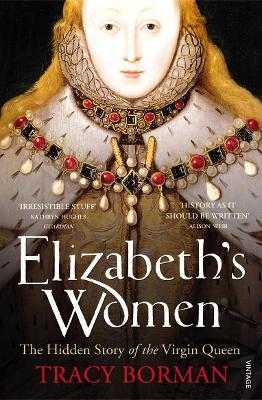 Elizabeth's Women - Readers Warehouse