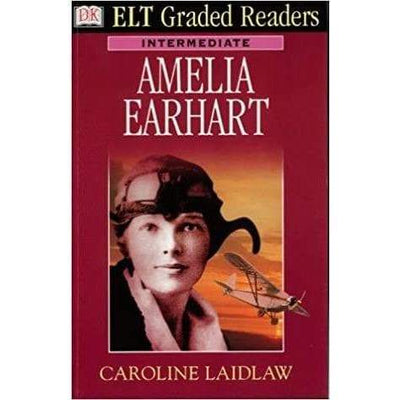 ELT Graded Readers - Amelia Earhart - Readers Warehouse