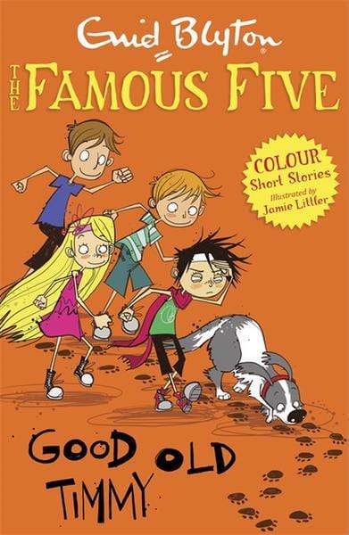 Famous Five Colour Short Stories - Good Old Timmy - Readers Warehouse
