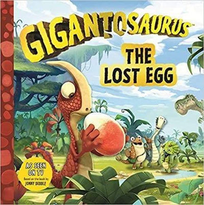 Gigantosaurus - The Lost Egg - Readers Warehouse