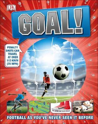 Goal! - Football As You've Never Seen It Before - Readers Warehouse