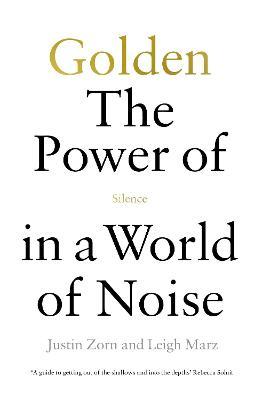 Golden: The Power Of Silence - Readers Warehouse