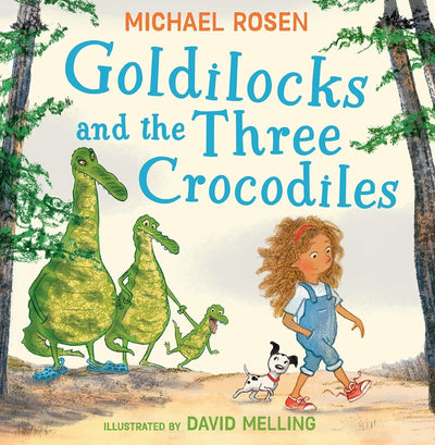 Goldilocks and the Three Crocodiles - Readers Warehouse