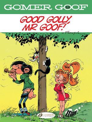 Gomer Goof - Good Golly, Mr Goof! - Readers Warehouse