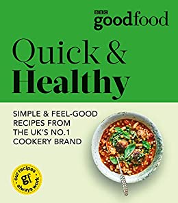 Good Food - Quick And Healthy - Readers Warehouse