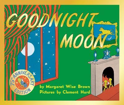 Goodnight Moon: 75th Anniversary Edition - Readers Warehouse
