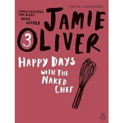 Happy Days With The Naked Chef - Readers Warehouse