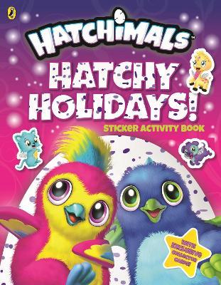 Hatchimals - Hatchy Holidays! Sticker Activity Book - Readers Warehouse