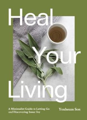 Heal Your Living - Readers Warehouse