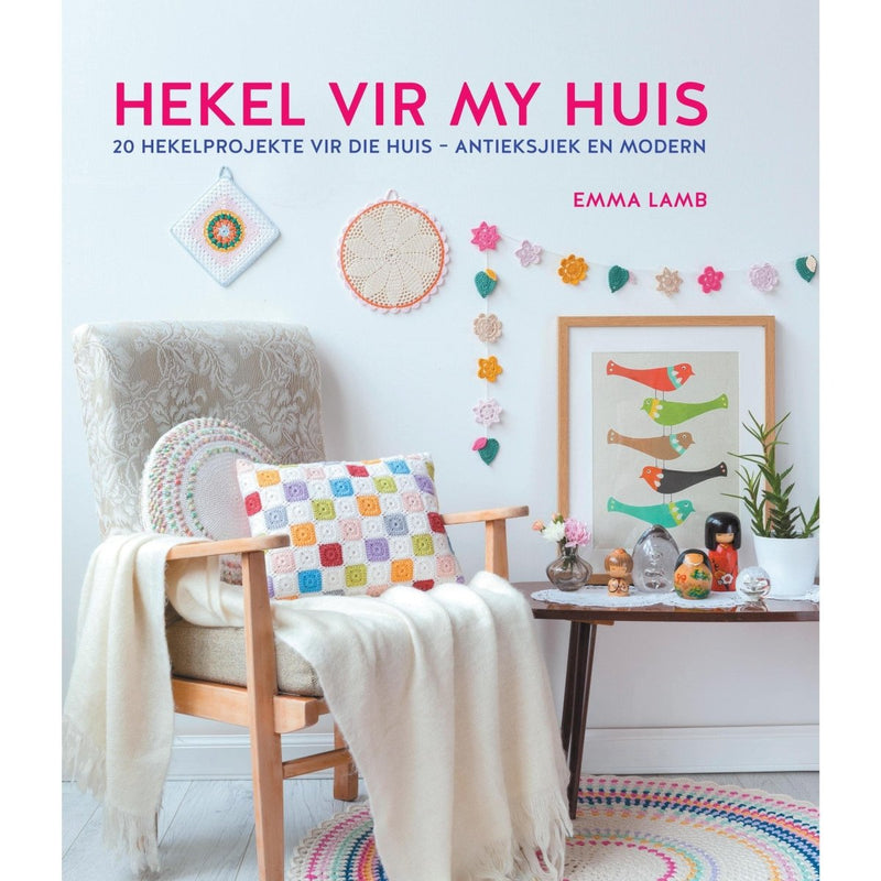 Hekel Vir My Huis - Readers Warehouse