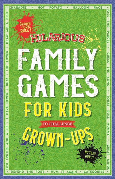 Hilarious Family Games For Kids To Challenge Grown-Ups - Readers Warehouse